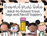 Back-to-School Treat Tags and Pencil Toppers- Leopard Prin