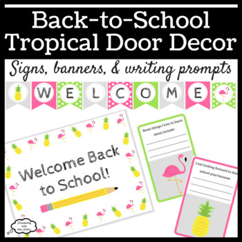 Preview of Back to School Tropical (Pineapples and Flamingos) Door Decor