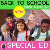 Back to School Unit for Special Education PRINT AND DIGITAL