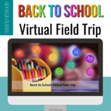 Back to School Virtual Field Trip - Distance Learning Goog