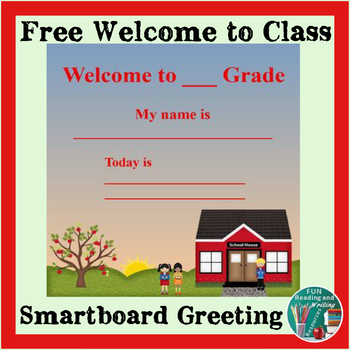Preview of Back to School Welcome To My Class Smart Notebook Free