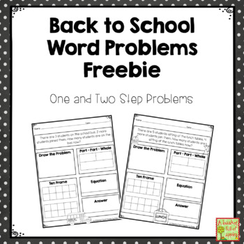 Preview of Back to School Word Problems Freebie: One and Two Step Addition and Subtraction