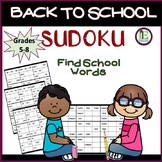 BACK TO SCHOOL SUDOKU USING SCHOOL RELATED WORDS