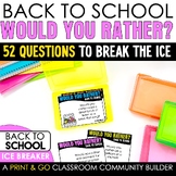 Back to School Would You Rather Ice Breaker