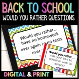 Back to School Would You Rather Questions * DIGITAL & Print
