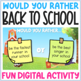 Back to School Would You Rather - Fun Community Building I
