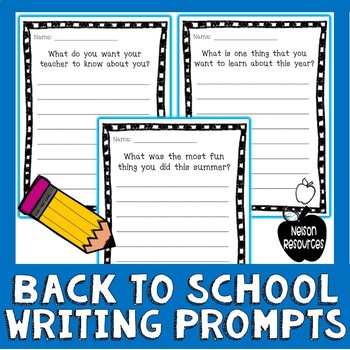 Back to School Writing by Nelson Resources | Teachers Pay Teachers