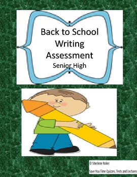Preview of Back to School Writing Assessment for Senior High Students