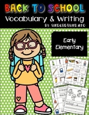 Back to School Writing Center | Vocabulary Words | Word Wall