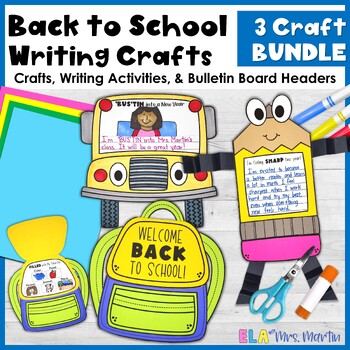 Back to School Writing Crafts BUNDLE by ELA with Mrs Martin | TPT