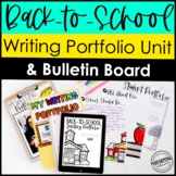 Back-to-School Writing Portfolio Unit & Bulletin Board 3rd