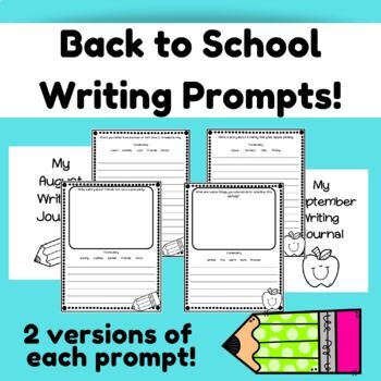 Back to School Writing Prompts | August and September | 1st, 2nd and ...
