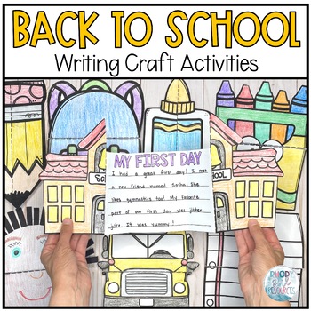 Back to School Writing Prompts - Beginning of the Year Writing Craft