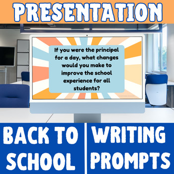 Preview of Back to School Writing Prompts, Grades 7-12, PowerPoint, Expository and Creative