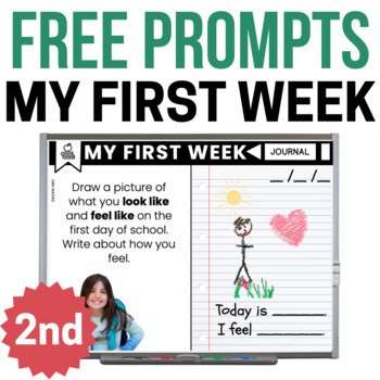 Preview of Back to School Writing Prompts - My First Week Journal : 2nd Grade