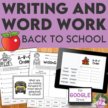 Preview of Back to School Writing Prompts and Word Work Activities - Google Slides™ and PDF