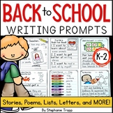 Back to School Writing Prompts for Kindergarten, First Gra