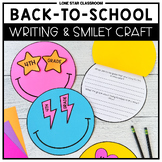Back-to-School Writing and Smiley Face Craft