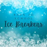 Back to School _ Ice Breakers _ Get to Know You