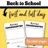 Back to School - first/last day of Kindergarten - writing 