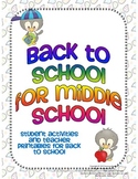 Back to School for Middle School - Student Activities & Te