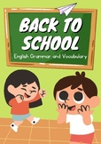 Back to school - English Grammer and Vocabulary Activity B