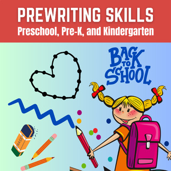 Preview of Back to school: Kindergarten activities, Prewriting Skills, Prewriting Practice