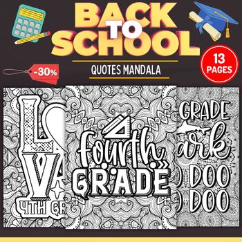 Preview of Back to school Quotes Mandala Coloring Pages  FOR 4TH FOURTH GRADE