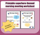Back to school! Superhero themed morning meeting worksheet