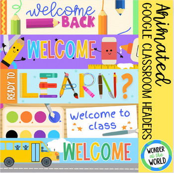 Preview of Back to school supplies themed animated Google Classroom headers banners