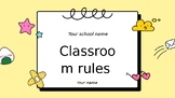 Back to school/classroom rules