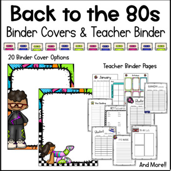 Preview of Back to the 80s - Classroom Decor - Binder Covers & Teacher Binder Pages