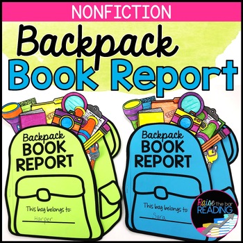 Preview of Backpack Book Report: Nonfiction Reading Comprehension Skills Templates
