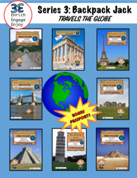 Preview of Backpack Jack Travels the Globe! 8 Great STEM STEAM challenges & Bonus Passport!