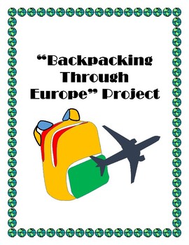 Preview of Backpacking Through Europe: Research Project
