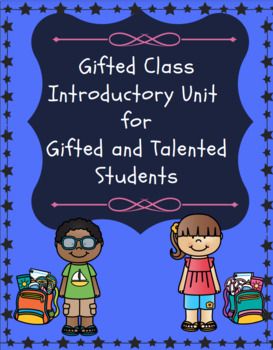 Preview of Back to School Gifted and Talented (Introduction to Gifted Class)