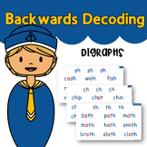 Backwards Decoding - Digraphs (SH, CH, TH, WH, PH, CK, QU)