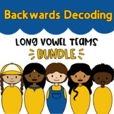 Backwards Decoding Long Vowel Teams