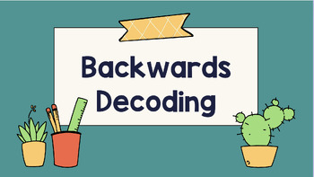 Preview of Backwards Decoding - Vowel Teams oa, oe, ee
