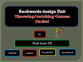 Backwards design throwing and catching unit