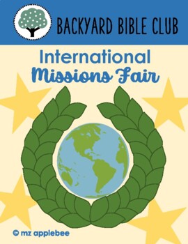 Preview of Backyard Bible Club: International Missions Fair