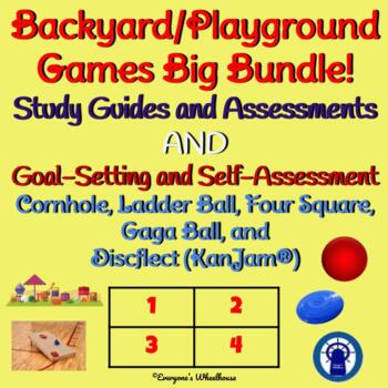 Preview of Backyard/Playground Games Unit Big Bundle: Study Guide, Quiz, Goals, & Rubrics
