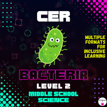 Preview of Bacteria Claim-Evidence-Reasoning (CER) - Level 2