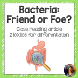 Bacteria Close Reading Article