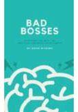 Bad Bosses: how they can help you and your career. Boost y
