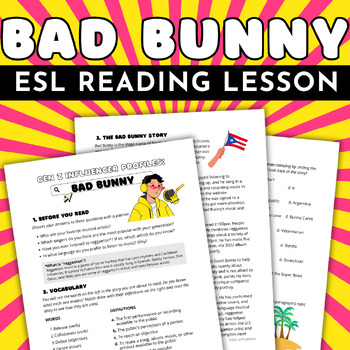 Preview of Bad Bunny Intermediate ESL Reading Comprehension Passage and Activities