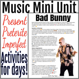 Bad Bunny Spanish Music Mini Unit - Preterite Imperfect Re
