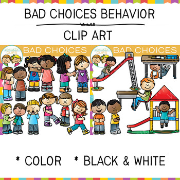 Preview of Kids Bad Choices and Negative Behavior Clip Art - School and Classroom Behavior