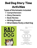 Bad Dog Story Time Activities