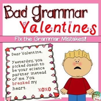 Preview of Bad Grammar Valentines